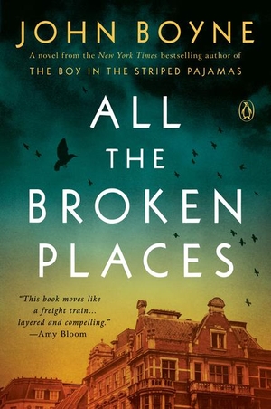 Boyne, John. All the Broken Places. Penguin Random House Sea, 2023.