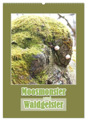 Moosmonster und Waldgeister (Wandkalender 2024 DIN A2 hoch), CALVENDO Monatskalender