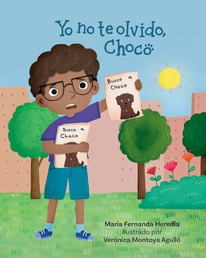 Heredia, María Fernanda. Yo No Te Olvido, Choco. Vista, 2024.