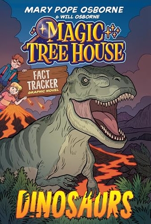 Laird, Jenny / Mary Pope Osborne. Magic Tree House Fact Tracker Graphic Novel: Dinosaurs. Random House USA Inc, 2025.