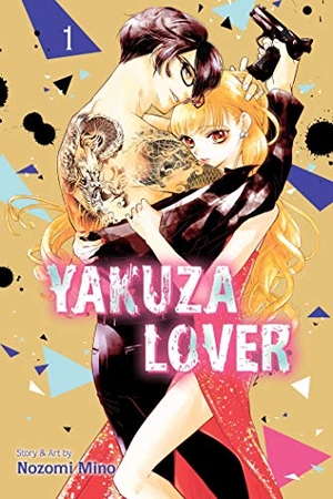 Mino, Nozomi. Yakuza Lover, Vol. 1. Viz Media, Subs. of Shogakukan Inc, 2021.