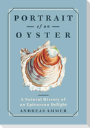 Portrait of an Oyster