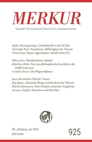 Demand, Christian / Ekkehard Knörer (Hrsg.). MERKUR 6/2026, Jg.80 - Nr. 925, Heft 06, Juni 2026. Klett-Cotta Verlag, 2026.