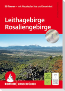 ROTHER Wanderführer Leithagebirge - Rosaliengebirge