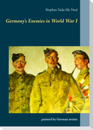 Germany's  Enemies in  World War I