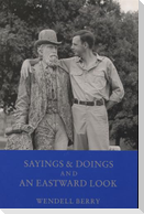 Sayings and Doings and an Eastward Look