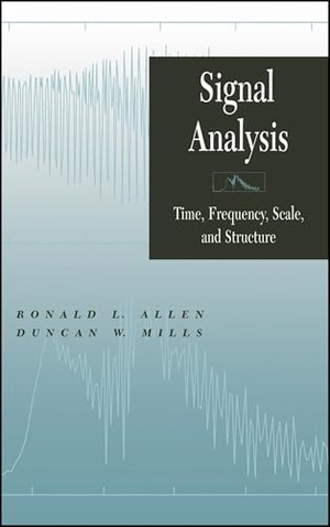 Allen / Mills. Signal Analysis. John Wiley & Sons, 2003.