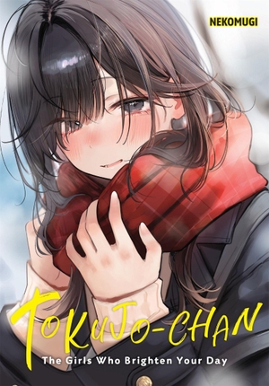 Hodgson, Andrew / Kyou, Kai et al. Tokujo-chan: The Girls Who Brighten Your Day. Little, Brown & Company, 2026.