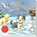 Say Hello to the Snowy Animals