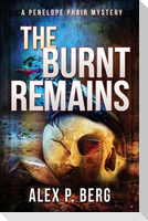 The Burnt Remains: A Supernatural Mystery