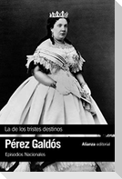 La de los tristes destinos