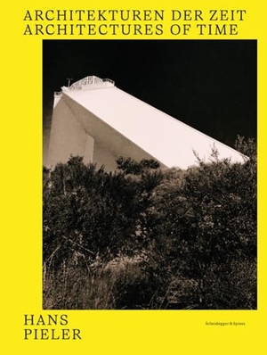 Amelunxen, Hubertus von / Ali Ghandtschi (Hrsg.). Hans Pieler - Architekturen der Zeit. Scheidegger & Spiess, 2026.