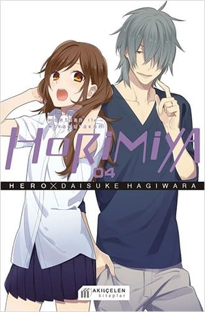 Hero. Horimiya Horisan Ile Miyamurakun 04. Akilcelen Kitaplar, 2022.