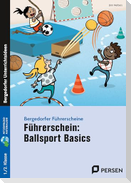 Führerschein: Ballsport Basics