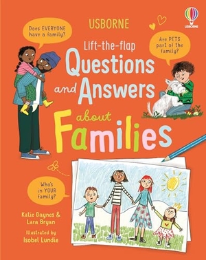 Daynes, Katie / Lara Bryan. Lift-the-flap Questions and Answers about Families. Usborne Publishing  IWUK, 2026.