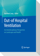 Out-of Hospital Ventilation