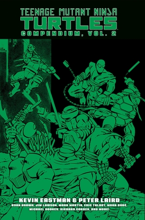 Eastman, Kevin / Peter Laird. Teenage Mutant Ninja Turtles Compendium, Vol. 2. IDW Publishing, 2023.