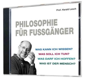 Lesch, Harald. Philosophie für Fußgänger. Komplett-Media GmbH, 2014.
