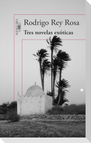 Tres novelas exóticas