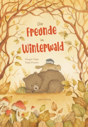 Volpe, Giogio. Die Freunde im Winterwald - Ein Bilderbuch ab 3 Jahren zum kuscheligen Vorlesen an kalten Winterabenden.. minedition AG, 2025.