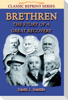 Brethren: A Story of a Great Recovery