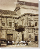 El Ayuntamiento de Sevilla