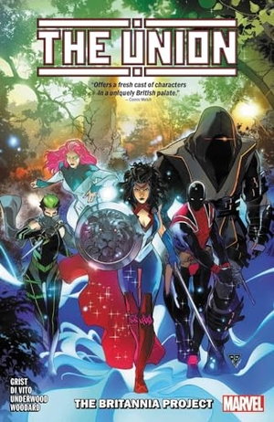 Grist, Paul. The Union: The Britannia Project. Marvel, 2021.