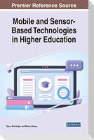 Mobile and Sensor-Based Technologies in Higher Education