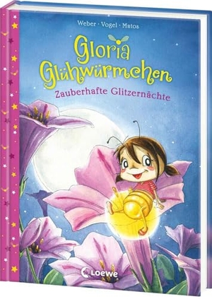 Weber, Susanne / Kirsten Vogel. Gloria Glühwürmchen (Band 3) - Zauberhafte Glitzernächte - Vorlesegeschichten für funkelnde Träume - Liebevolle Gute-Nacht-Geschichten zum Kuscheln und Einschlafen - Ab 5 Jahren. Loewe Verlag GmbH, 2025.