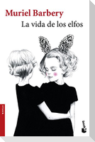 La vida de los elfos