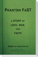Phantom FaST
