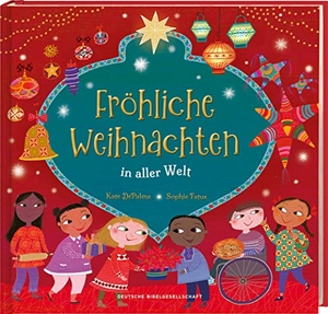 Depalma, Kate. Fröhliche Weihnachten in aller Welt. Lustige Kinderreime über Weihnachtsbräuche, Weihnachtsessen und Heiligabend: So feiern Familien Weihnachten. Bilderbuch ab 4 Jahren für die Vorweihnachtszeit. Deutsche Bibelges., 2023.