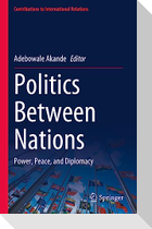 Politics Between Nations
