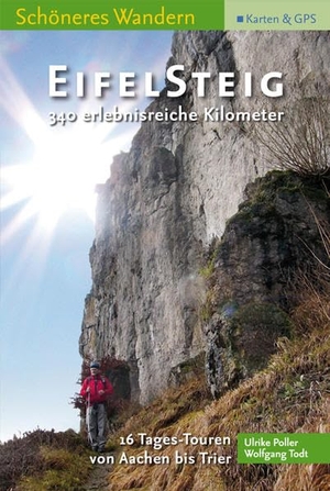 Poller, Ulrike / Wolfgang Todt. EifelSteig Schöneres Wandern Pocket - 16 Tagestouren von Aachen nach Trier. 330 Kilometer Wanderspaß. Aktuellste Trassenführung, mit GPS-Daten und herausnehmbarer Faltkarte!. Idee Media GmbH, 2008.