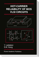Hot-Carrier Reliability of MOS VLSI Circuits