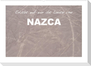 Erlebe mit mir die Linien von Nazca (Wandkalender 2023 DIN A2 quer)