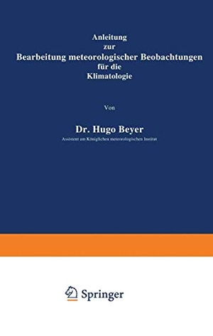 Meyer, Hugo. Anleitung zur Bearbeitung meteorologi