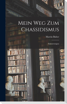 Mein Weg zum Chassidismus