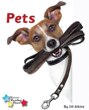 Atkins Jill. Pets. Ransom Publishing, 2019.