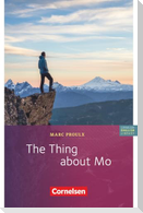 The Thing about Mo