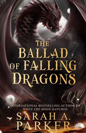 Parker, Sarah A.. BALLAD OF FALLING_MOONFALL2 HB. Harper Collins Publishers - UK Wholesale Acct, 2026.