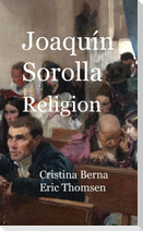 Joaquín Sorolla Religion