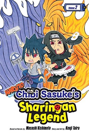 Kishimoto, Masashi / Kenji Taira. Naruto: Chibi Sasuke's Sharingan Legend, Vol. 2 - Two-Man Cell!!. Viz Media, 2018.