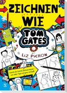 Tom Gates - Zeichnen wie Tom Gates
