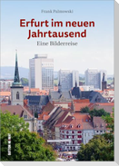 Erfurt im neuen Jahrtausend