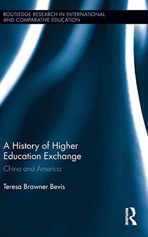 Bevis, Teresa Brawner. A History of Higher Education Exchange - China and America. Taylor & Francis, 2013.