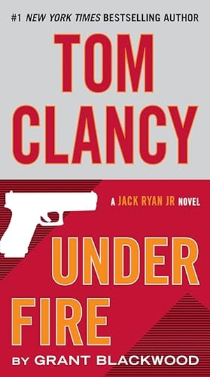 Blackwood, Grant. Tom Clancy Under Fire. Penguin LLC  US, 2016.