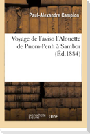 Voyage de l'aviso l'Alouette de Pnom-Penh à Sambor