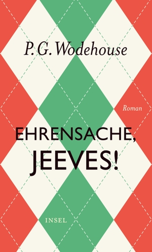 Wodehouse, P. G.. Ehrensache, Jeeves!. Insel Verlag GmbH, 2018.