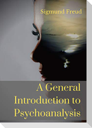 A General Introduction to Psychoanalysis